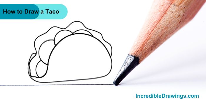 How to Draw a Taco