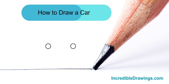 How to Draw a Car-A Step-by-Step Guide for Kids