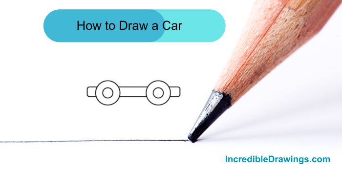 How to Draw a Car-A Step-by-Step Guide for Kids