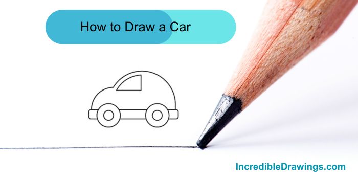 How to Draw a Car-A Step-by-Step Guide for Kids