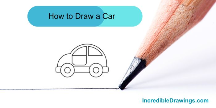 How to Draw a Car-A Step-by-Step Guide for Kids