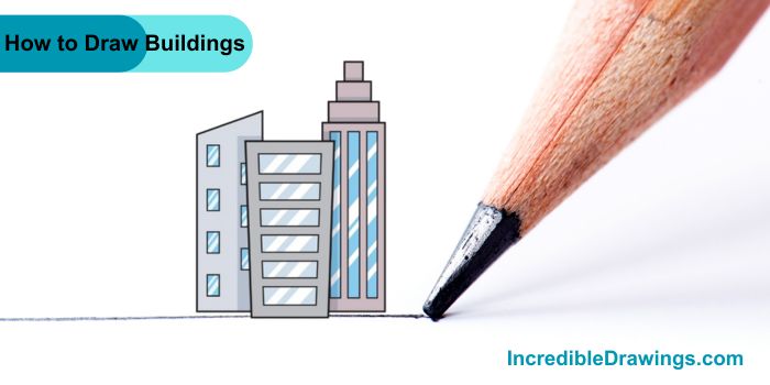 How to Draw Buildings Step by Step